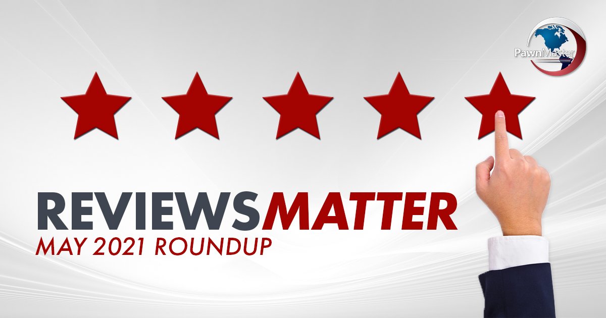 Reviews Matter: May Review Roundup